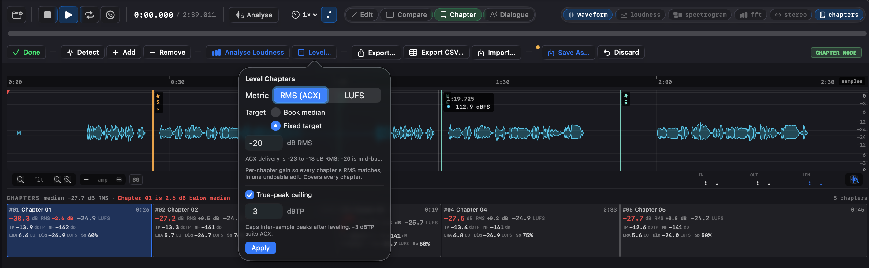 The Level Chapters popover offering an RMS or LUFS metric, a book-median or fixed target, and a true-peak ceiling.