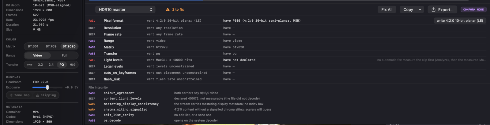 Videre's Conform mode: a delivery-spec checklist with pass, fail, and skip rows, inline fix buttons, and the File integrity section below.